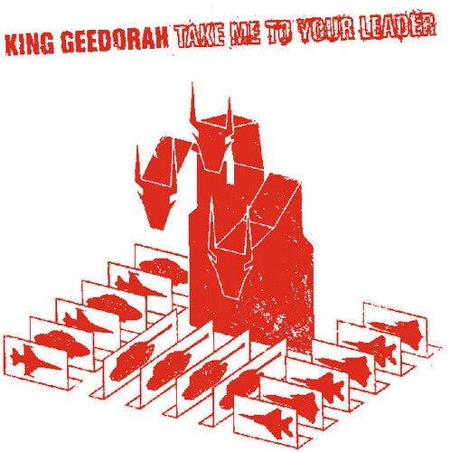 King Geedorah - Take Me To Your Leader - Vinyl Record