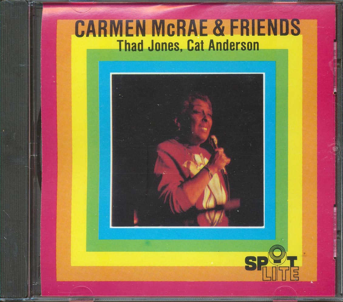 Carmen McRae, Thad Jones, Cat Anderson, Etc. - Carmen McRae & Friends Music CD