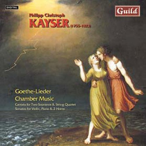 the album cover for P.C. KAYSER - Goethe Lieder & Chamber Music