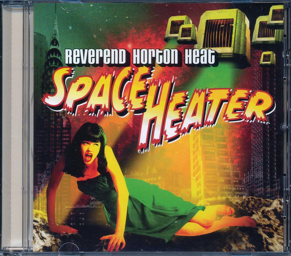 Reverend Horton Heat - Space Heater Music CD