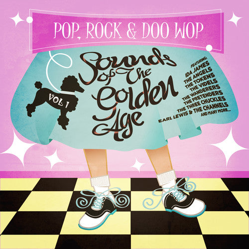 the album cover for Pop Rock & Doo Wop Sounds From The Golden Age 1 - Pop Rock & Doo Wop: Sounds from the Golden Age 1