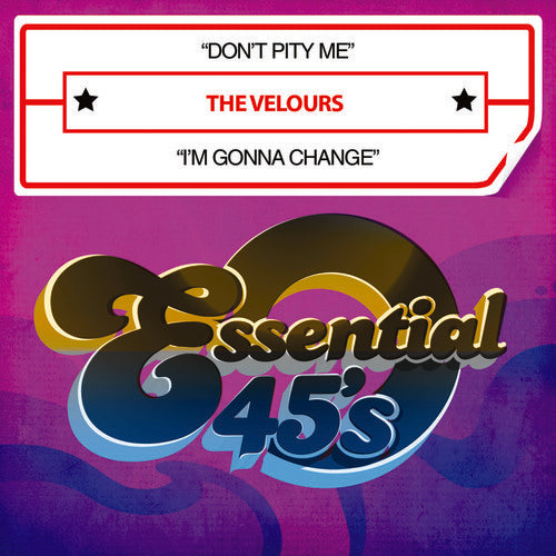 Velours - Don't Pity Me / I'm Gonna Change - Music CD Single
