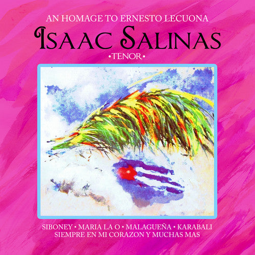 the album cover for Isaac Salinas - An Homage to Ernesto Lecuona
