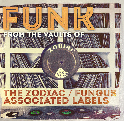 Funk From The Vaults Of The Zodiac: Fungus / Var - Funk From The Vaults Of The Zodiac: Fungus / Var - Music CD