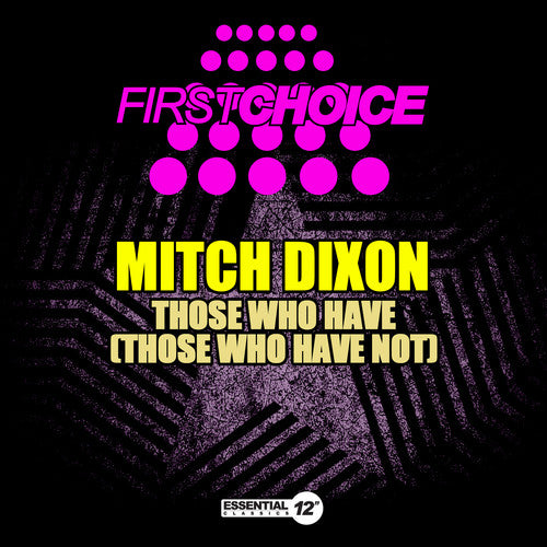 Dixon,mitch - Those Who Have (those Who Have Not) - Music CD Single
