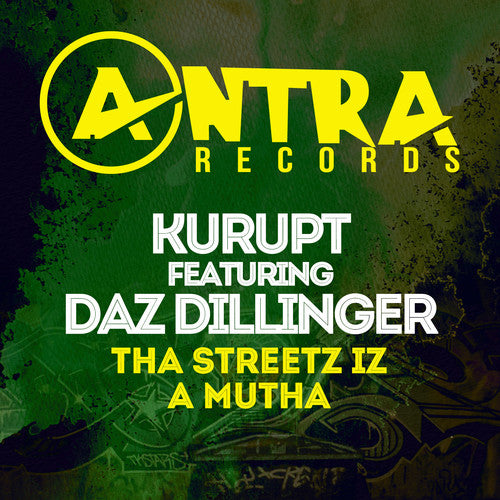 Kurupt / Daz Dillinger - Tha Streetz Iz A Mutha - Music CD
