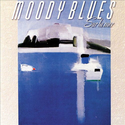 Moody Blues - Sur La Mer (i Know You're Out There Somewhere) - Vinyl Record