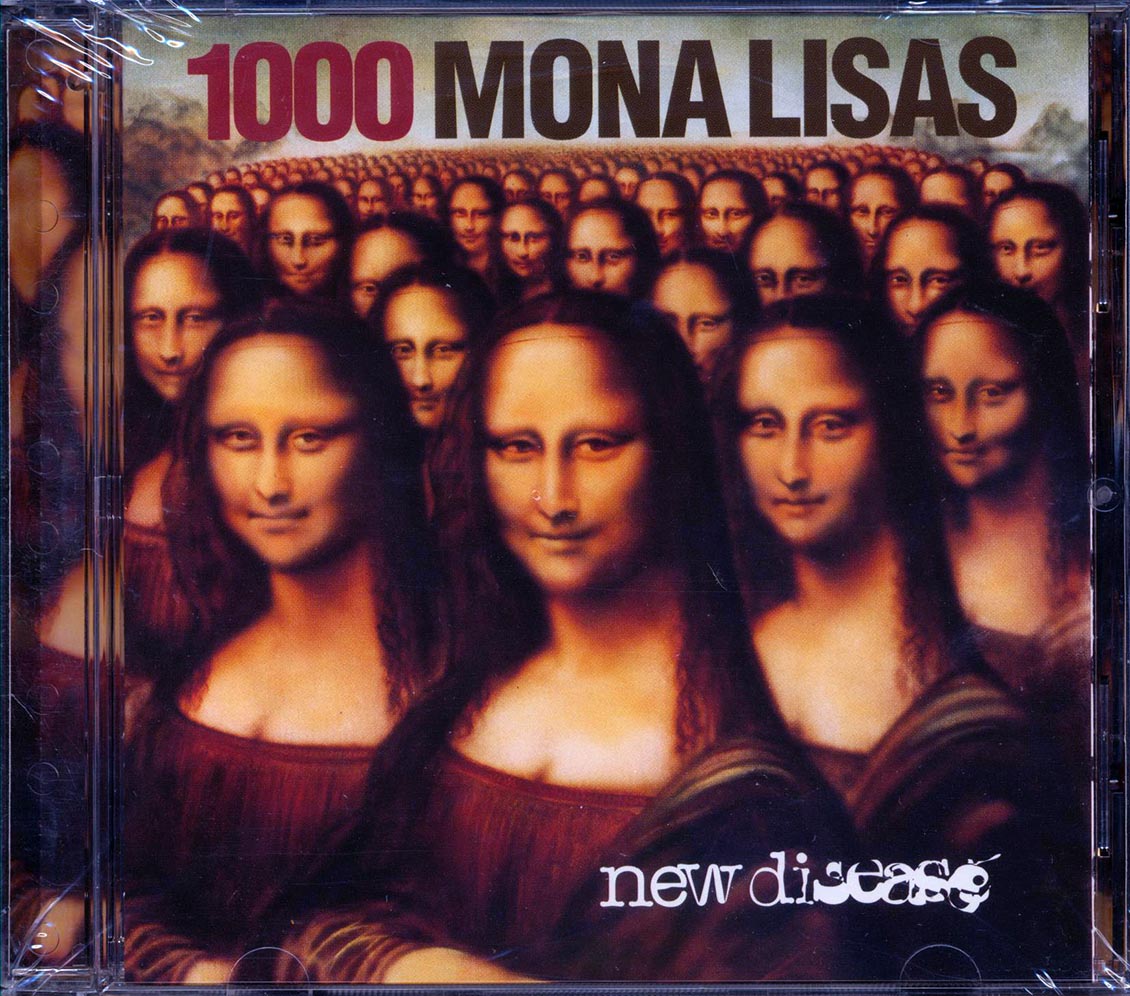 1000 Mona Lisas  - New Disease Music CD