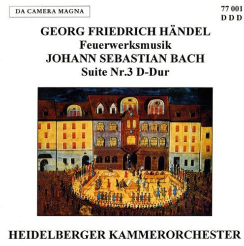 Handel / Bach - Fireworks Music Suite 3 Bwv - Music CD