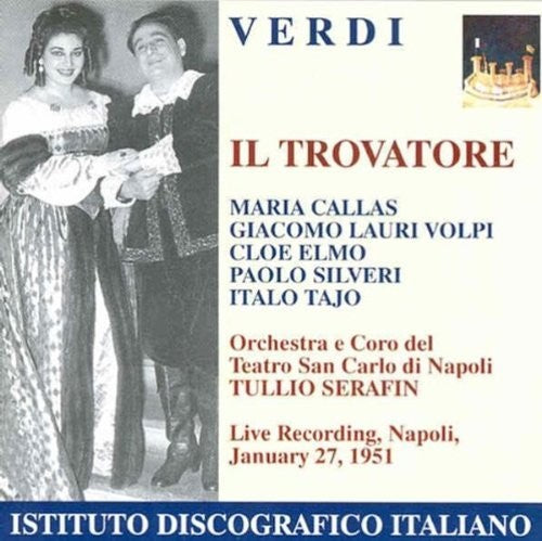 the album cover for ROSSINI/DONIZETTI - Verdi, G.: Trovatore (Il) [Opera] (1951)