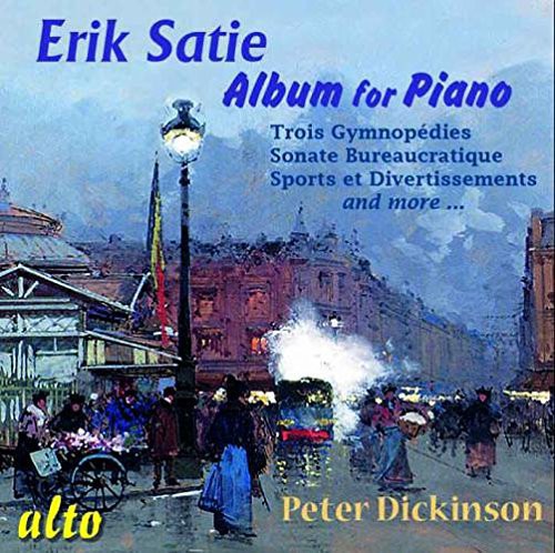 Satie / Dickinson,peter - Album For Piano - Music CD
