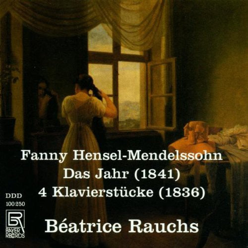Hensel-mendelssohn / Rauchs - Das Jahr / 4 Piano Pieces - Music CD