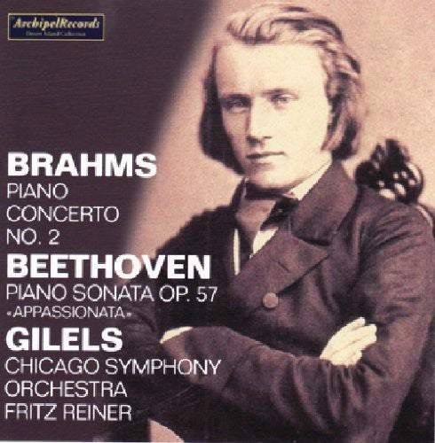 Brahms / Beethoven / Gilels / Cso / Reiner - Piano Concerto No. 2 In B Flat Major / Piano Sonat - Music CD