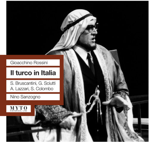 Rossini / Bruscantini / Calabrese / Sanzogno - Il Turco In Italia Dramma Buffo In Due Atti - Music CD
