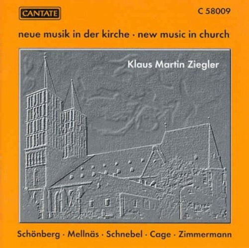 the album cover for Schoenberg / Mellnas / Schnebel / Cage / Ziegler - New Music in Church