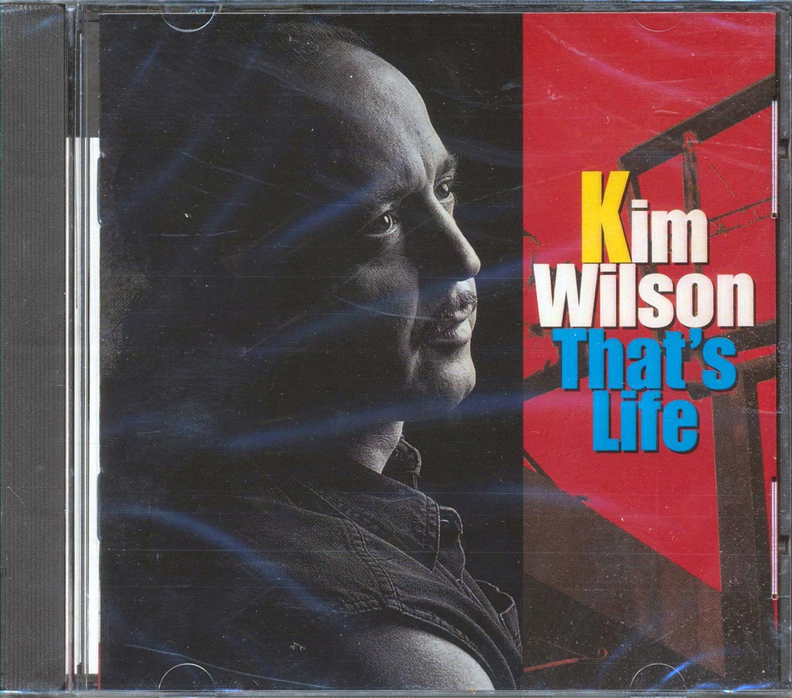 Kim Wilson - That's Life Music CD