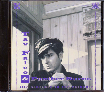 Tav Falco & Panther Burns - Life Sentence In The Cathouse Music CD