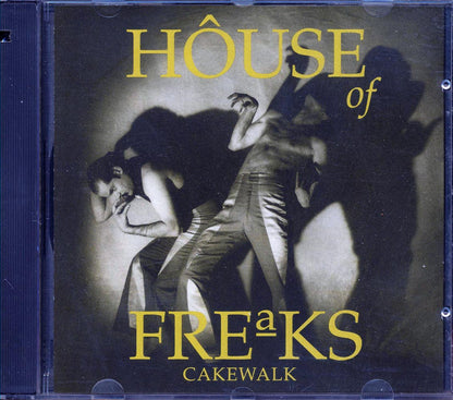 House Of Freaks  - Cakewalk  (marked/ltd stock) Music CD