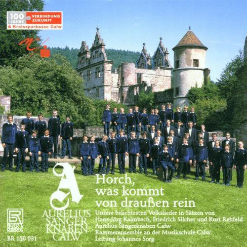 Aurelius Boys Choir - Horch Was Kommt Von Draussen Rein: German Folksong - Music CD