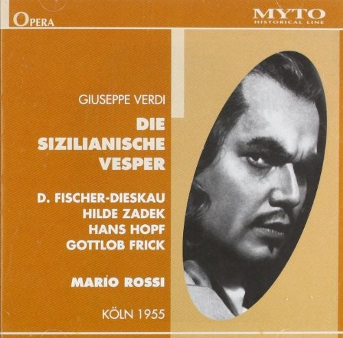 Verdi / Dieskau / Zadek / Hopf / Frick / Rossi - Die Sizilianische Vesper - Music CD