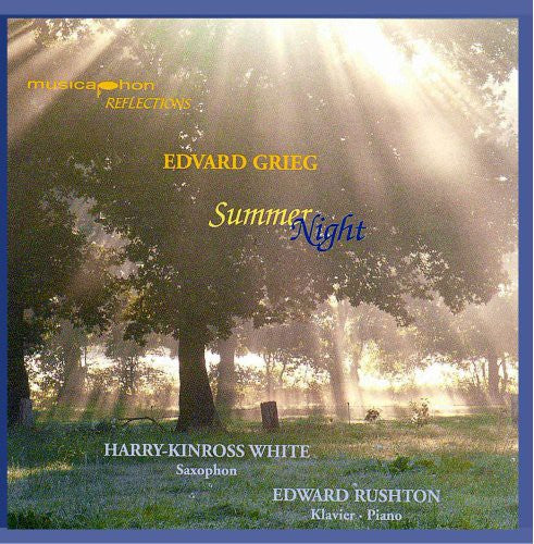 Grieg / White,harry-kinross / Rushton - Summer Night - Music CD