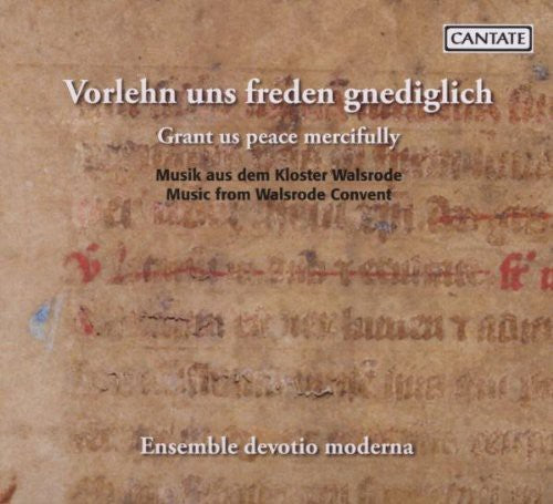 Ensemble Devotio Moderna / Volkhardt - Grant Us Peace Mercifully: Walsrode Convent - Music CD