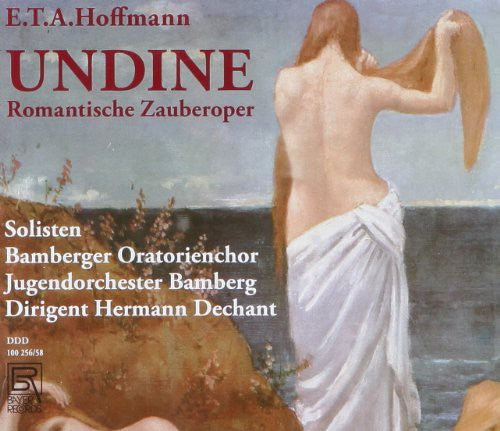 Hoffmanne - Undine-romantische Zauberoper - Music CD