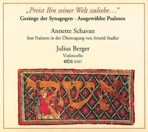 Bloch / Schavan / Berger - Preist Ihn Seiner Welt Zuliebe - Music CD