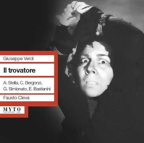 the album cover for Verdi / Bergonzi - Il Trovatore: Stella-Bergonzi