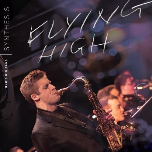Rodgers / Hammers / Byu Synthesis - Flying High - Music CD