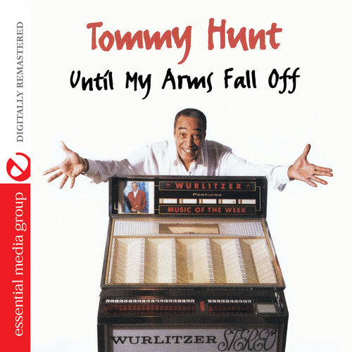 Hunt,tommy - Until My Arms Fall Off - Music CD
