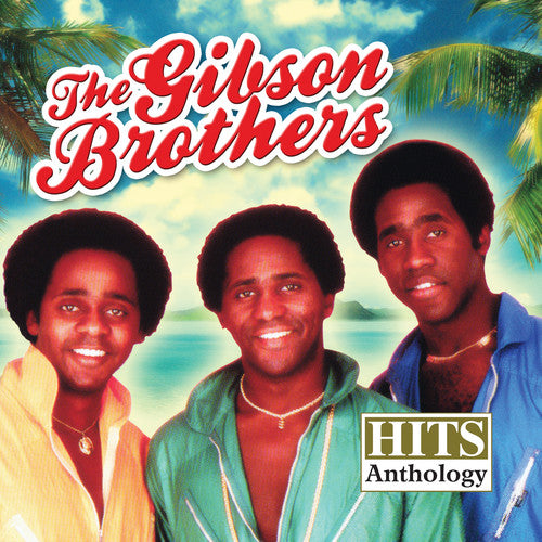 Gibson Brothers - Hits Anthology - Music CD