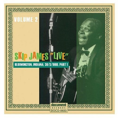 James,skip - Complete Bloomington Indiana Concert: Part 1 - Music CD