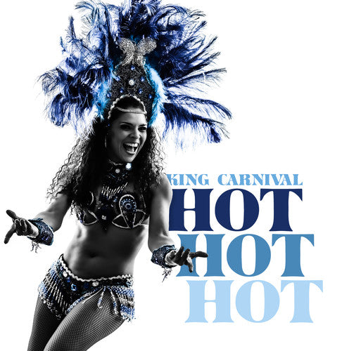 the album cover for King Carnival - Hot Hot Hot
