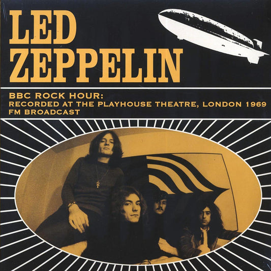 Led Zeppelin BBC Rock Hour: Recorded At The Playhouse Theatre, London 1969 ltd. 500 copies made Vinyl Record