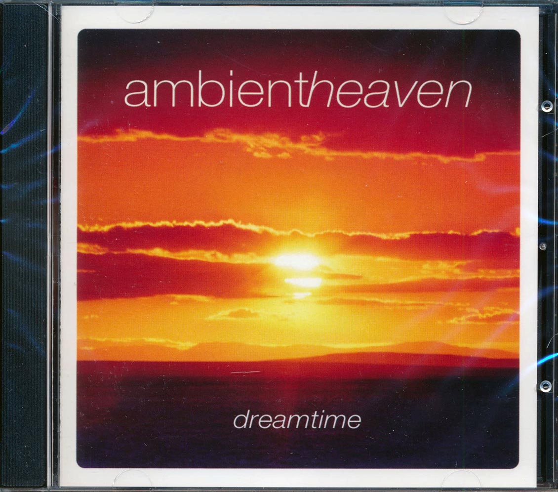 Ambient Heaven - Dreamtime Music CD