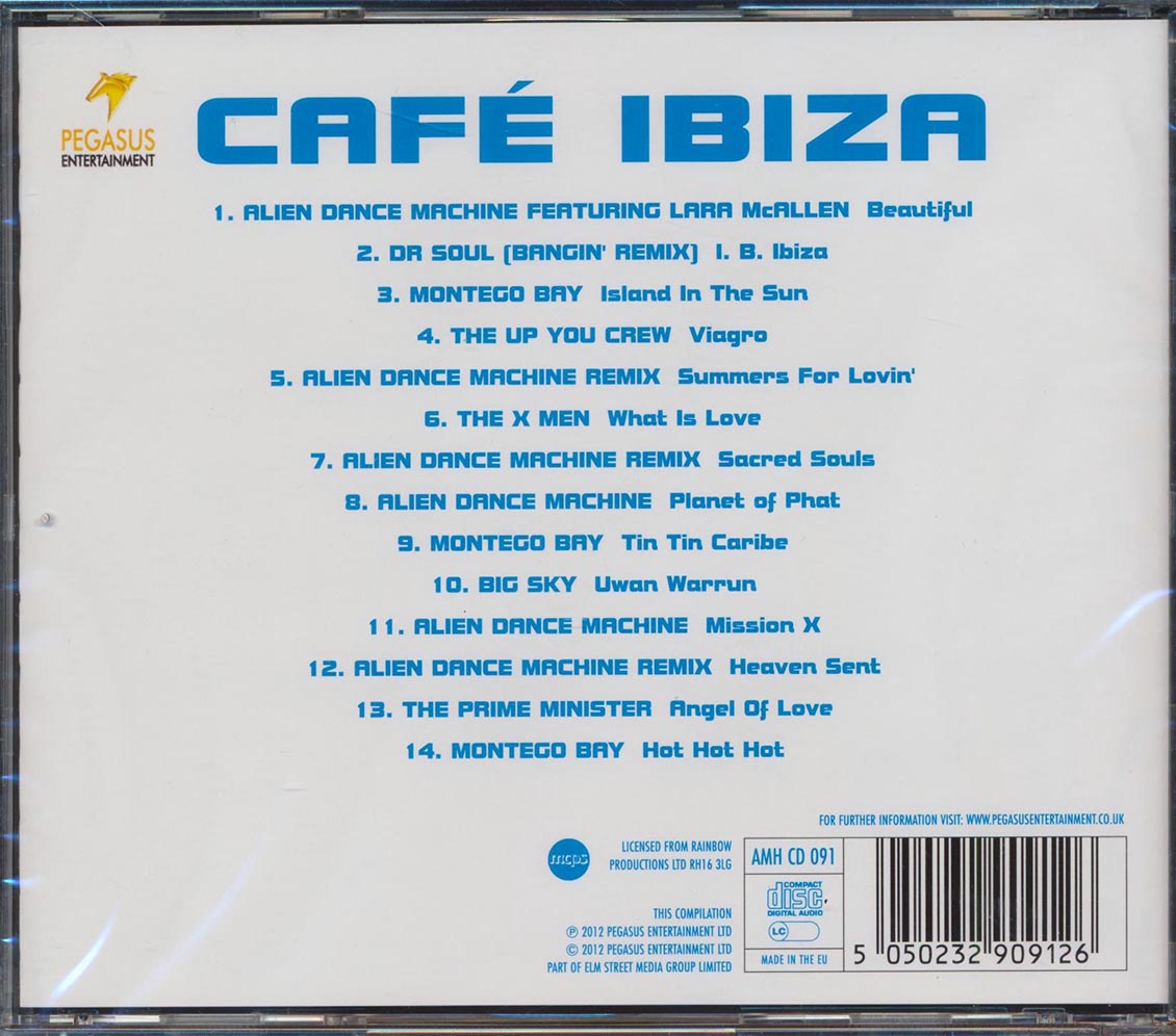 Alien Dance Machine, The X Men, Dr. Soul, Etc. - Cafe Ibiza Music CD