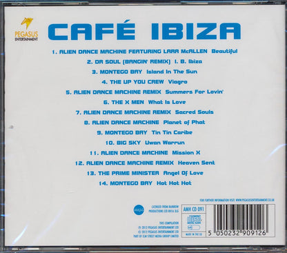 Alien Dance Machine, The X Men, Dr. Soul, Etc. - Cafe Ibiza Music CD