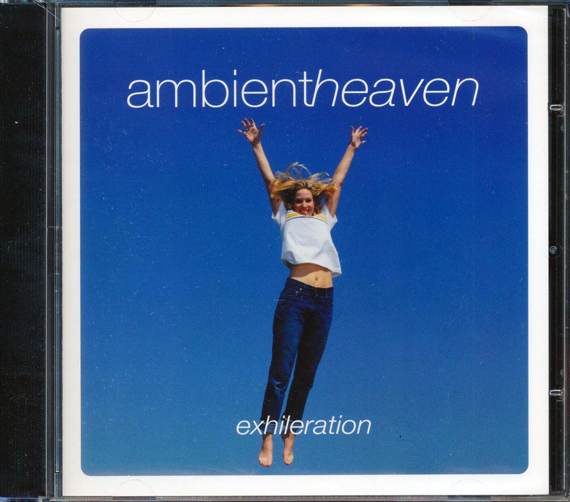 Ambient Heaven - Exhileration Music CD
