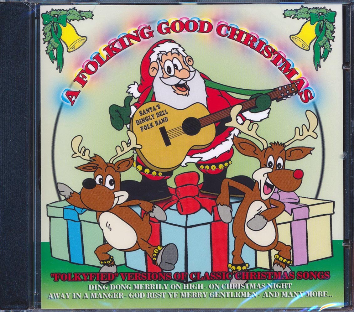 Santa's Dingly Dell Folk Band - A Folking Good Christmas: Folkyfied Versions Of Classic Christmas Songs Music CD