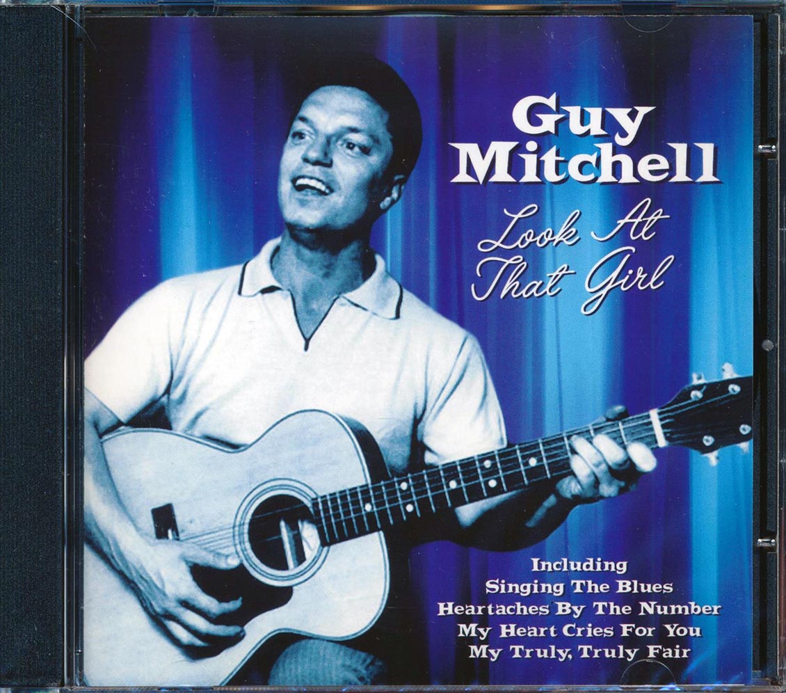 Guy Mitchell - Look At That Girl (25 tracks) Music CD