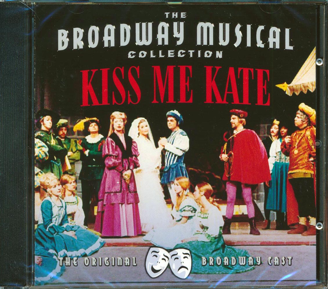 Patrica Morison, Alfred Drake, Lisa Kirk - Kiss Me Kate: The Broadway Musical Collection Music CD