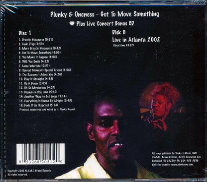 Plunky & Oneness - Go To Move Something + Live In Atlanta 2002 (2 albums on 2 CDs) Music CD