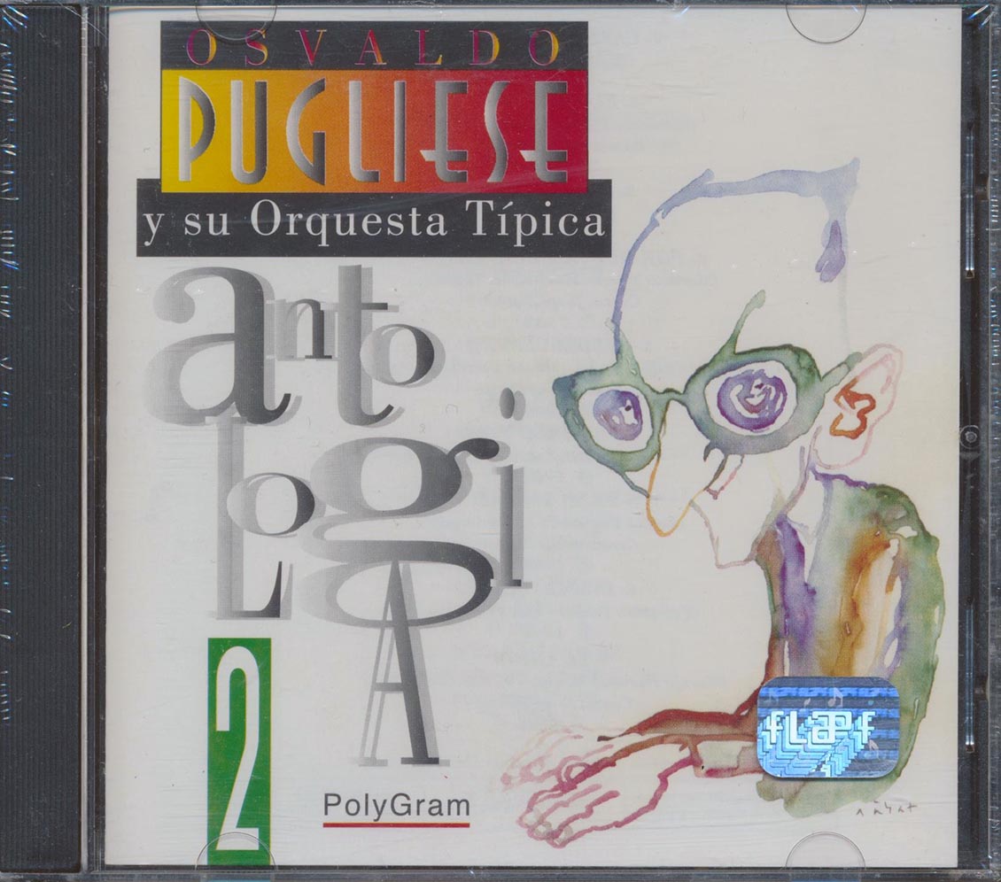 Osvaldo Pugliese Y Su Orquesta Tipica Antologia Volume 2 Music CD