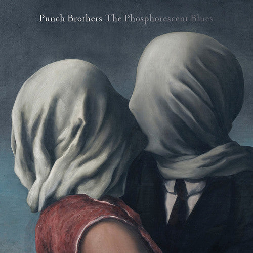 Punch Brothers - Phosphorescent Blues - Vinyl Record