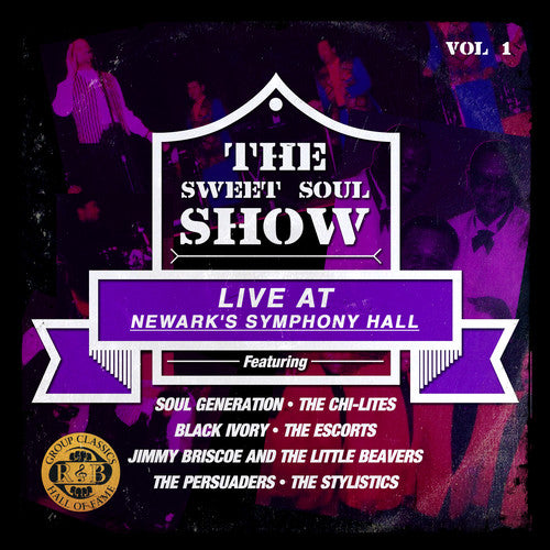 Soul Generation / Chi-lites - Sweet Soul Show: Live At Newark's Symphony Hall 1 - Music CD