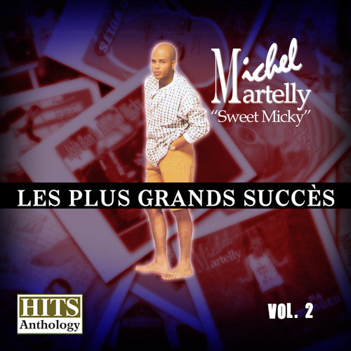 Martelly,michel Sweet Micky - Hits Anthology 2: Plus Grands Succes - Music CD
