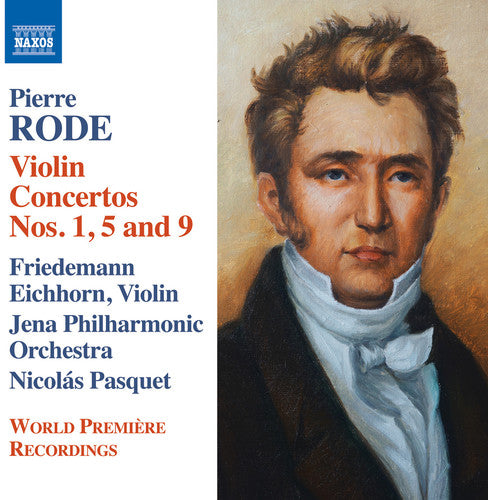 the album cover for Rode / Eichhorn / Pasquet / Jena Philharmonic - Violin Cons 1 5 & 9