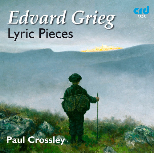 Grieg / Crossley,paul - Lyric Pieces - Music CD