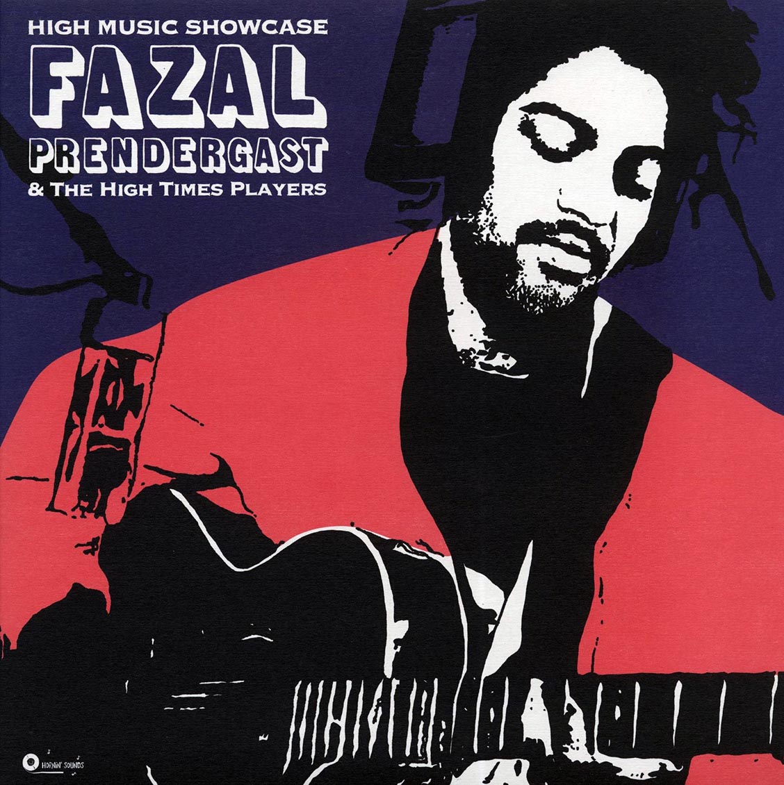 Fazal Prendergast & The High Times Players - High Music Showcase Vinyl Record